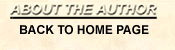 ABOUT THE AUTHOR: HOME PAGE