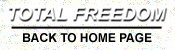 TOTAL FREEDOM